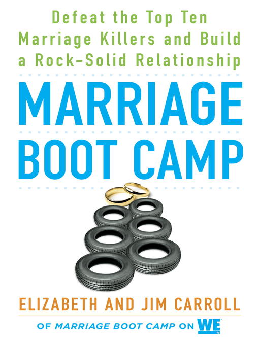 Title details for Marriage Boot Camp by Elizabeth Carroll - Available